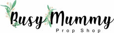Busy mummy prop shop